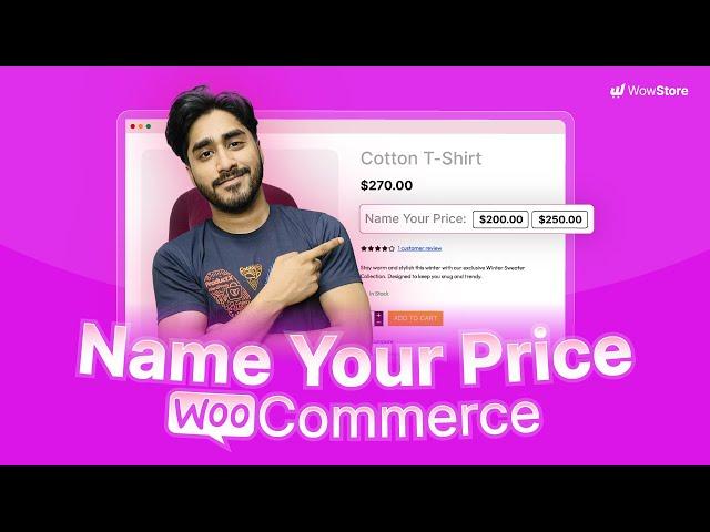 WooCommerce Name Your Price - Let Customers Choose the Price!