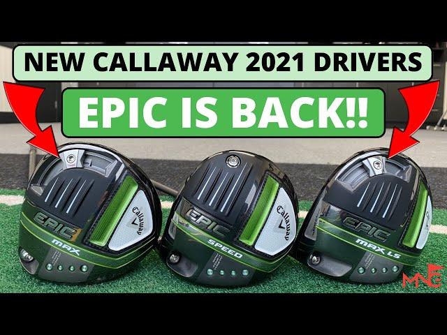 EPIC IS BACK! Callaway Epic Speed - Epic Max - Epic Max LS Review