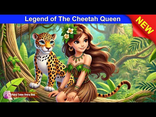 Legend of The Cheetah Queen  BEST MOVIE  Fairy Tales Every Day