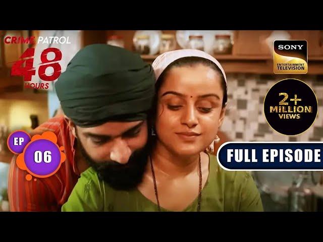 Devil's Triangle | Crime Patrol 48 Hours | Ep 6 | Full Episode | 15 July 2023