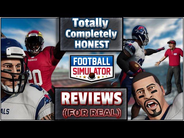 Football Simulator: Totally Completely Honest Reviews - Better or Worse than Madden?