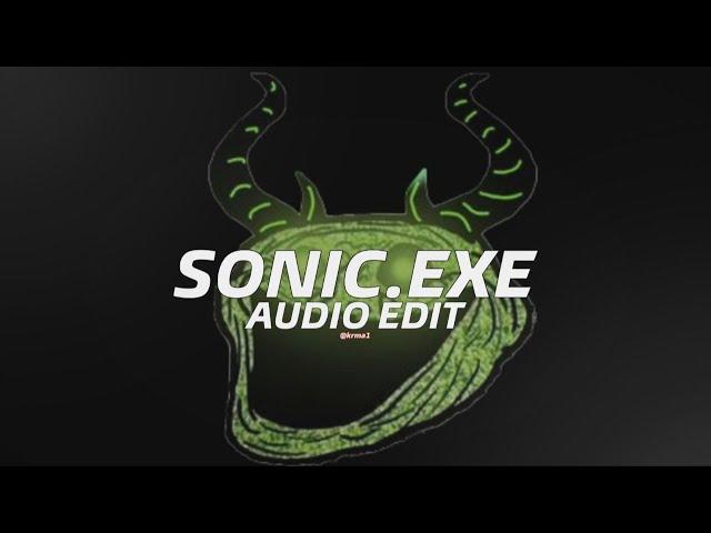 sonic.exe - dawnicy [editaudio]