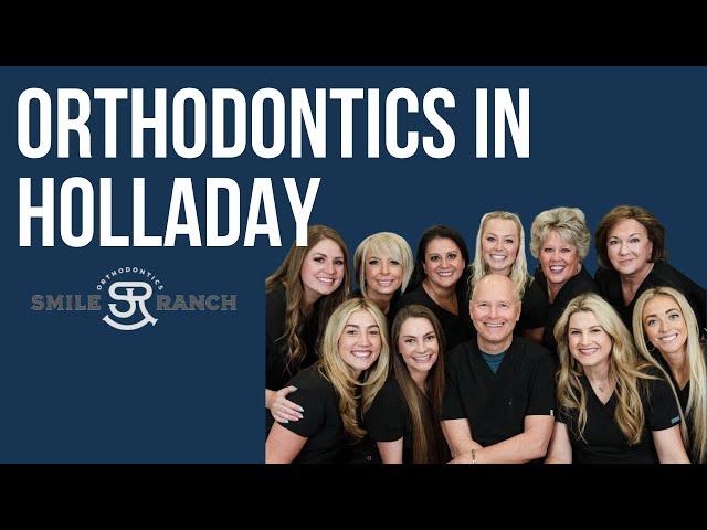 Orthodontics In Holladay