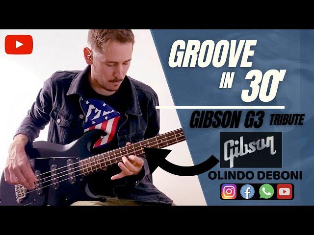 GROOVE in 30s • Gibson G3 • Olindo Deboni