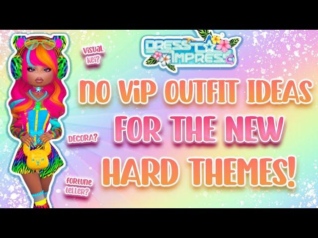 OUTFIT IDEAS FOR THE NEW HARD THEMES IN DRESS TO IMPRESS (NO VIP) | roblox 