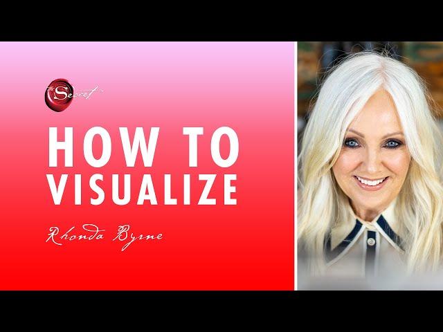 Rhonda Byrne on how to visualize | ASK RHONDA