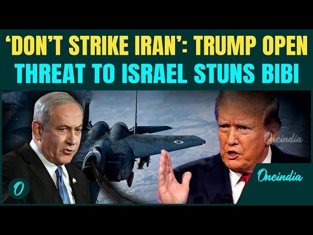 Trump Openly Threatens Netanyahu to Not Strike Iran; Trump Admits Telling Bibi to Hold Fire on Iran