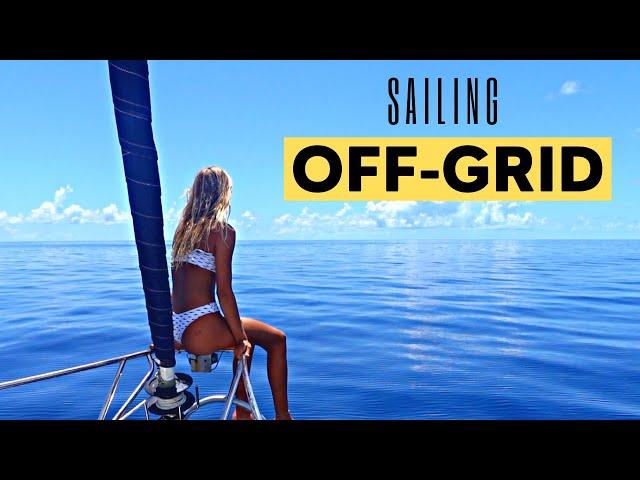 OFF-GRID on SAILBOAT! [ep 40]