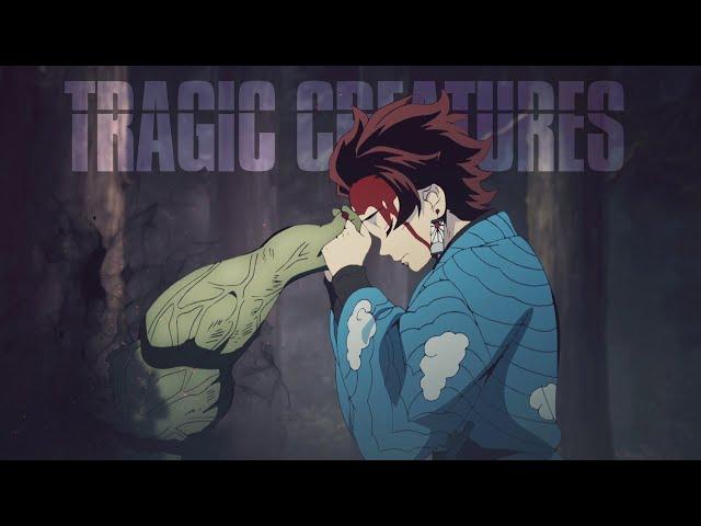 Demon Slayer | Tragic Creatures