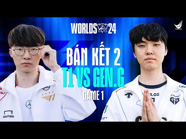 [FULL] GAME 1| T1 vs GEN (BO5) | CKTG 2024 - Bán Kết 2 | 27.10.2024