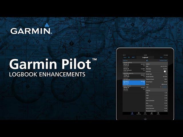 Garmin Pilot™: Logbook Enhancements