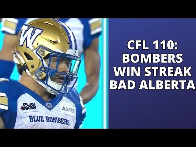 CFL 110: Blue Bombers eight game win streak, Alberta shut out of playoffs