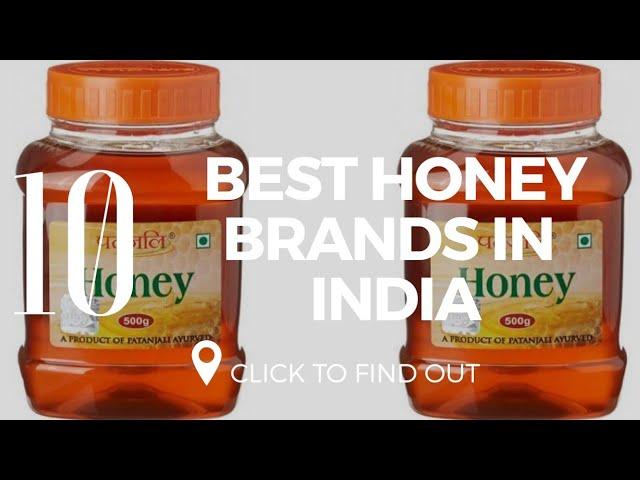 Top 10 Best Honey Brands In India