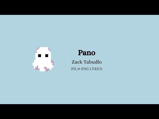 Pano (How) - Zack Tabudlo ( FIL / ENG ) Lyrics