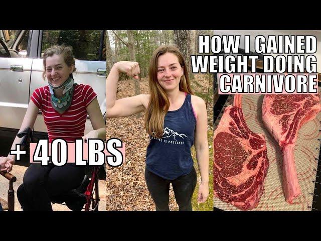 How I GAINED Weight On The Carnivore Diet