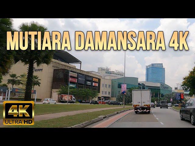 MUTIARA DAMANSARA 4K 60FPS