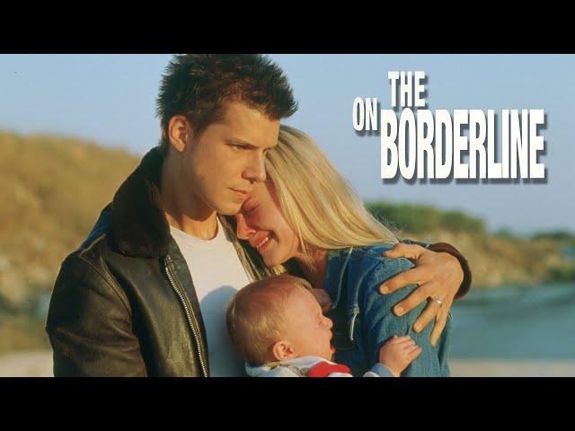 On the Borderline (2001) | Full Movie | Eric Mabius | Marley Shelton | Aidan Campbell