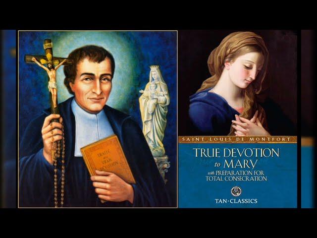 True Devotion to Mary: (SUMMARY) - St. Louis Marie de Montfort