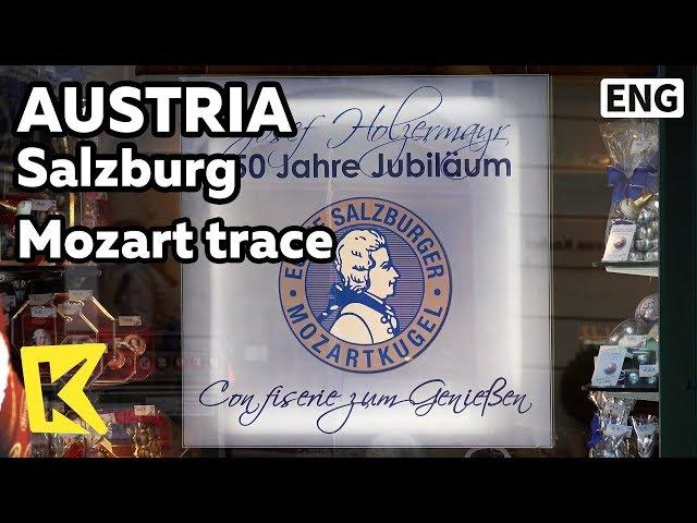 【K】Austria Travel-Salzburg[오스트리아 여행-잘츠부르크]거리 곳곳 모차르트 흔적/Mozart House/Getreide Street/Café/Chocolate