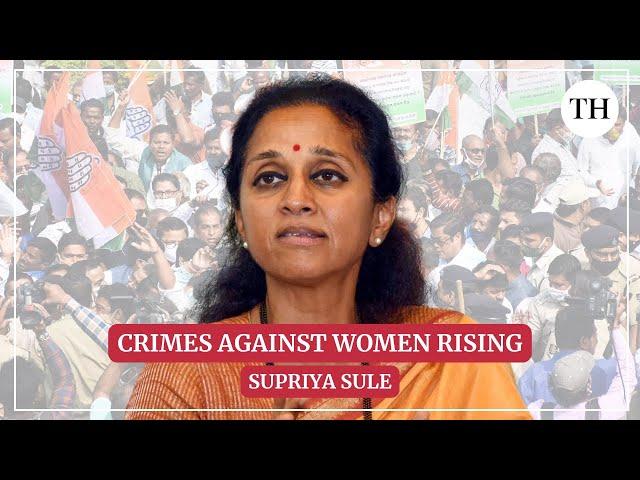 Supriya Sule slams Maharashtra govt over rising crimes against women, demands sensitivity