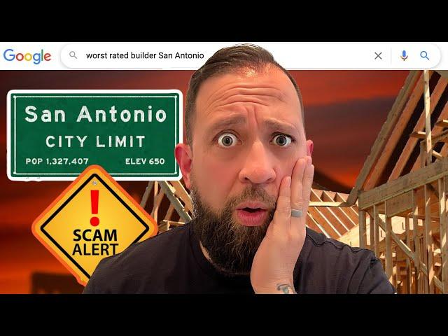 Worst RATED Builders in San Antonio Texas - New Homes