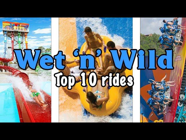 Top 10 rides at Wet 'n' Wild - Gold Coast Australia | 2022