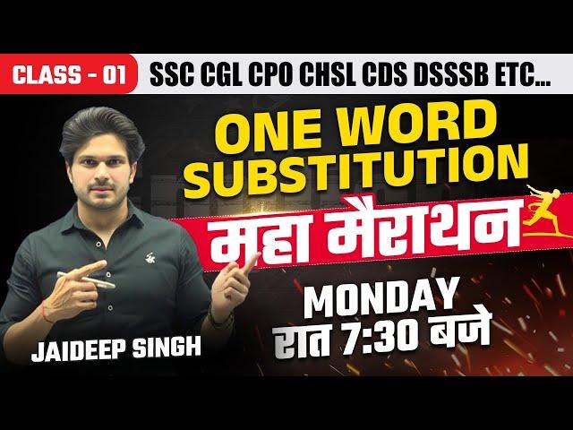 Class 01 One Word Substitution with Mock Test|| Free Vocab Batch || by Jaideep Sir || For all Exams