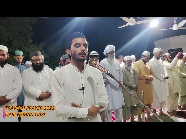 TARAVEEH PRAYER 2022 BY QARI USMAN QAZI