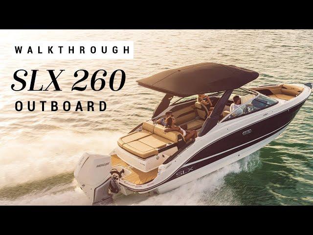 SLX 260 Outboard Walkthrough | SLX Model Family | Sea Ray Boats