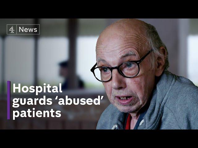 Hospital security staff ‘abused’ vulnerable patients