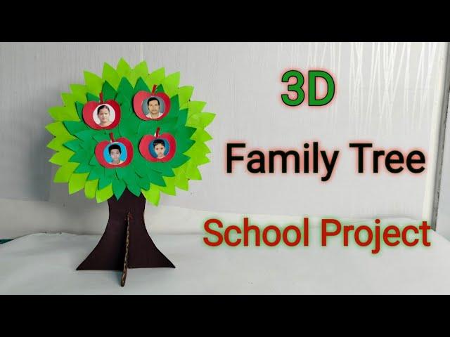 3D Family Tree School Project/family tree/DIY Family Tree/How make 3D family tree/Family Tree