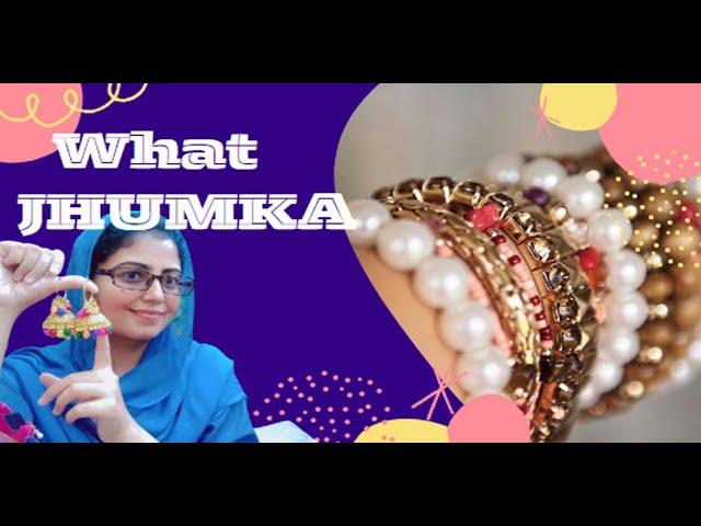 What Jhumka? | Prettiest Jhumka collection/Street shopping |Sowebah saleem