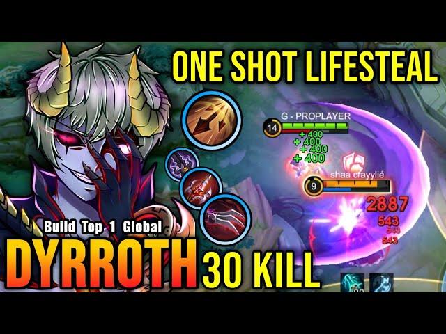 30 Kills!! Dyrroth with Inspire?! Insane One Shot Damage Build!! - Build Top 1 Global Dyrroth ~ MLBB