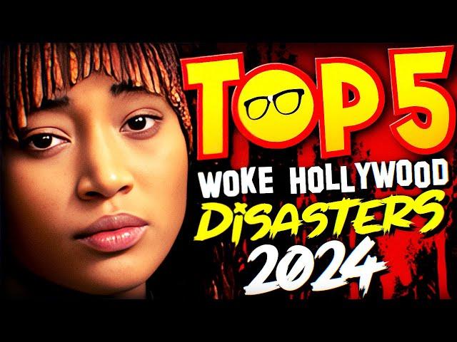 Top 5 Woke Hollywood DISASTERS of 2024