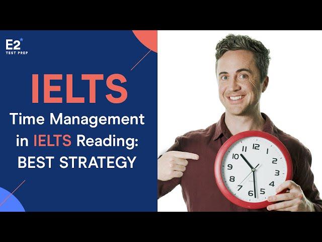 Time Management in IELTS Reading: BEST STRATEGY