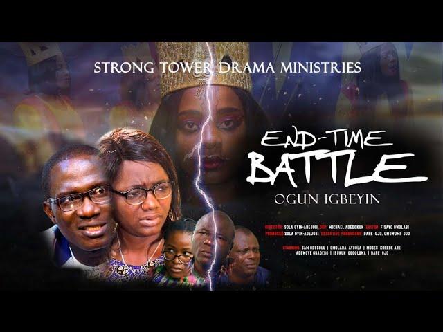 END TIME BATTLE - Latest Gospel Movie - FejosBaba TV