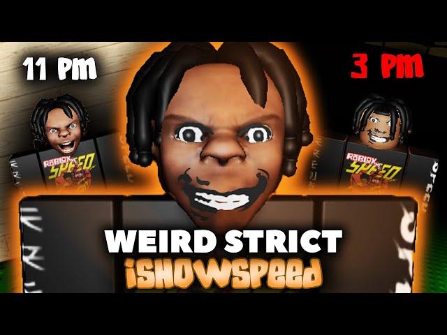 Weird Strict iShowSpeed - Full Gameplay [ROBLOX]