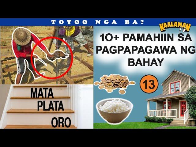 Mga Pamahiin sa pagpapagawa ng bahay | SWERTE AT MALAS sa pagpapatayo ng bahay