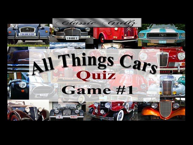 ALL THINGS CARS GAME - QUIZ 1