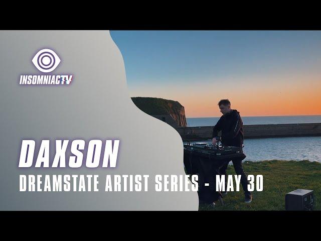 Daxson for Dreamstate Artist Series (May 30, 2021)