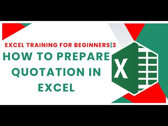HOW TO PREPARE QUOTATION OR INVOICE IN EXCEL | FOR BEGINNERS | 3