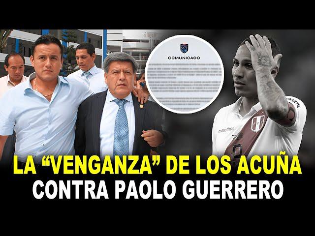 ¡Alerta! Paolo Guerrero ACORRALADO por los Acuña con venganza IMPARABLE de la UCV