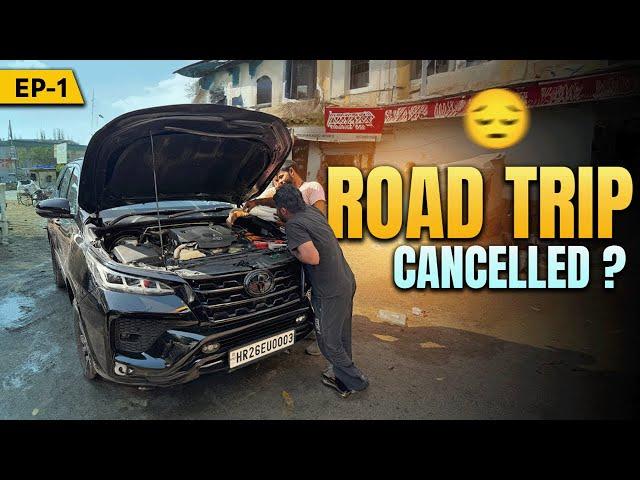 Bad Start To Our Road Trip  | Aaisa Nahi Socha Tha | ExploreTheUnseen2.0