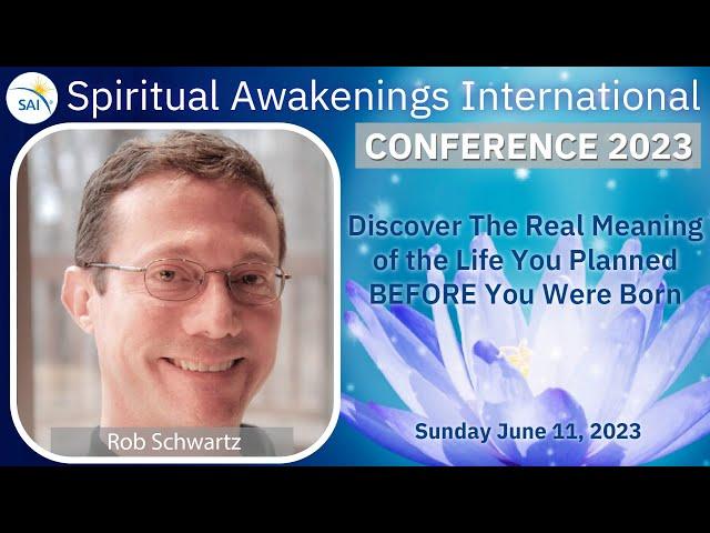 Discovering your Life-Plan! Exploring Pre-Birth Planning with Robert Schwartz