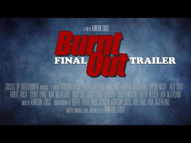 Burnt Out (2024) - Official Short Film - Final Trailer