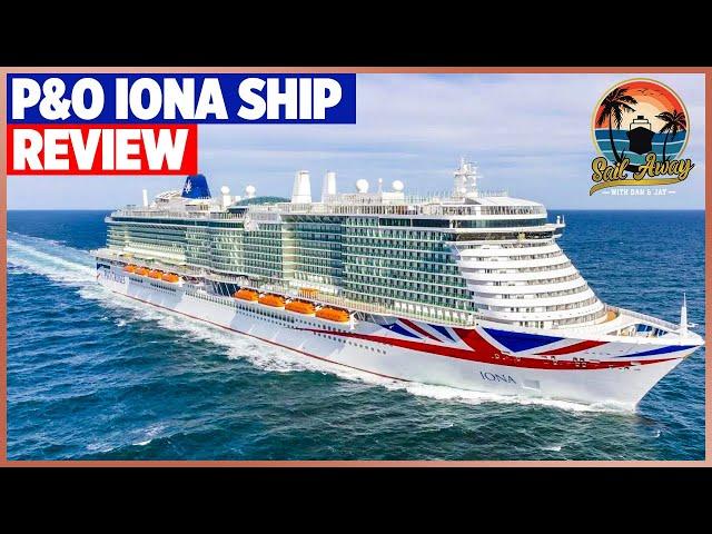 P&O Iona Cruise Review