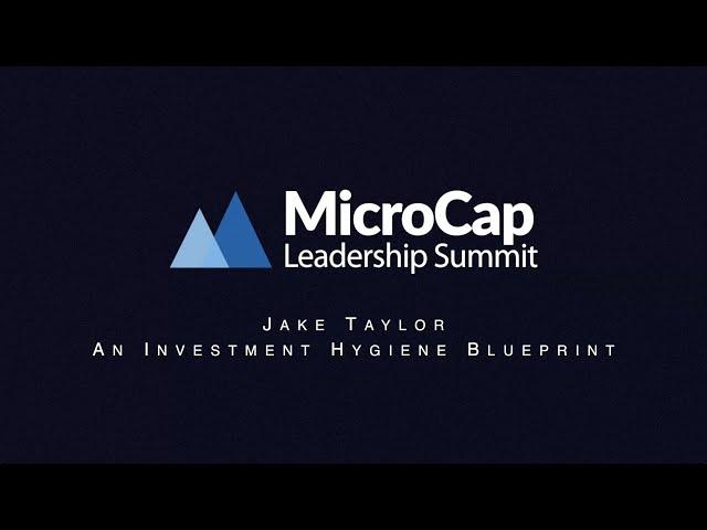 Jake Taylor - An Investment Hygiene Blueprint