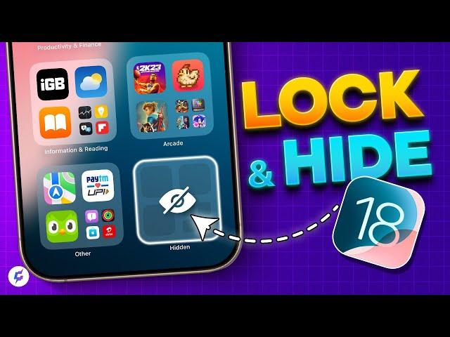 The Ultimate Guide to Locking & Hiding Apps in iOS 18 