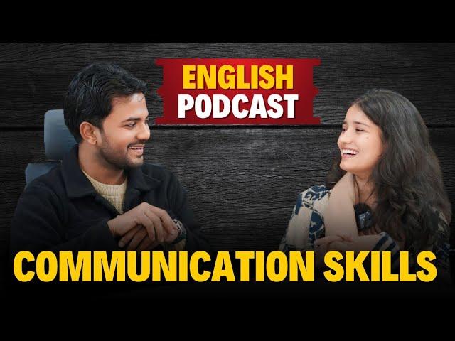 How to Build Communication Skills ? | Learn English with Podcast | English Talks @Sadh_Life