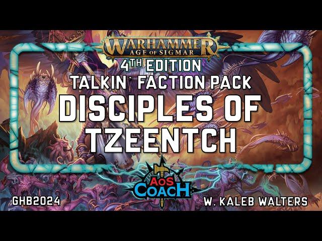 Talkin' Disciples of Tzeentch | AoS 4e Faction Pack